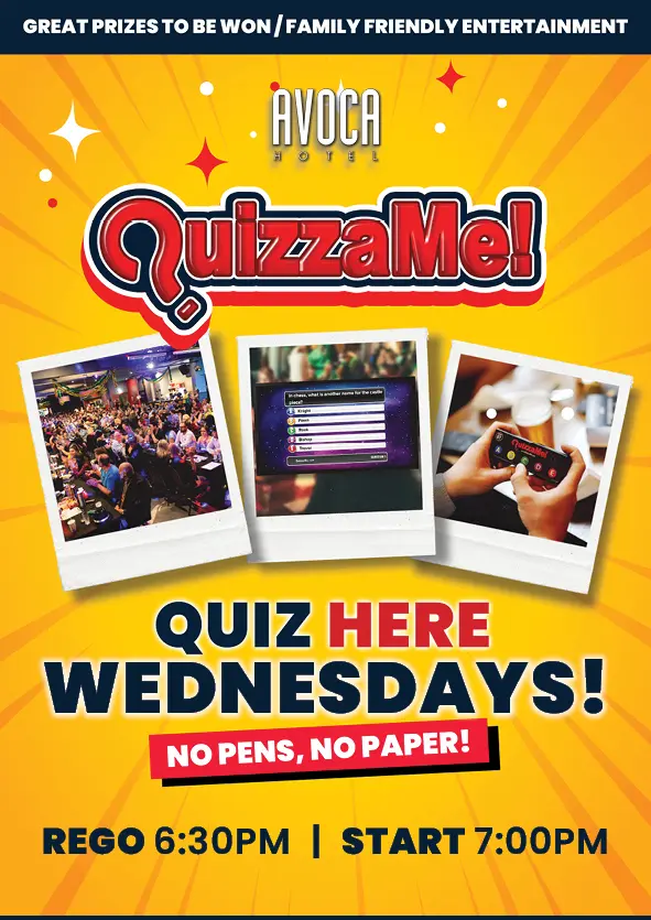 What's on at Avoca Hotel?! We've got Trivia Night Fun every Wednesday at your local pub and restaurant.